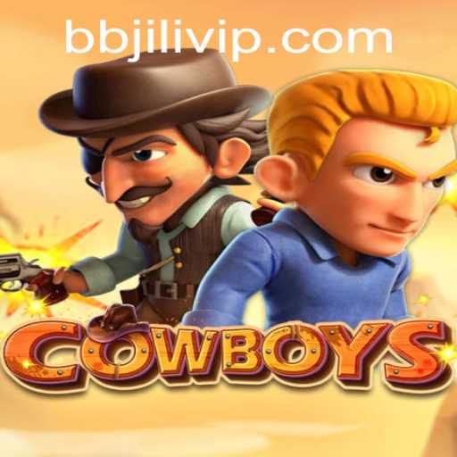 Exploring the Thrills of COWBOYS: A Dive into the World of BB JILI