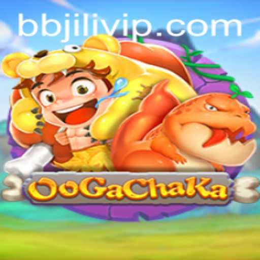 Exploring the Vibrant World of OoGaChaKa: The Latest BB JILI Adventure
